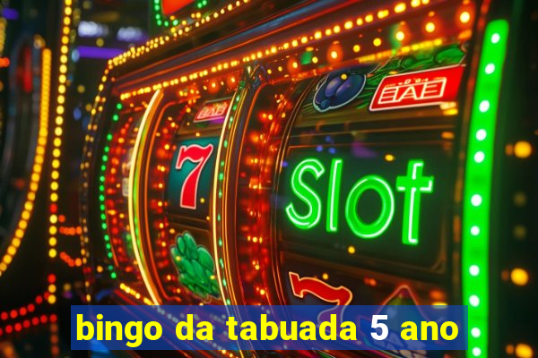 bingo da tabuada 5 ano