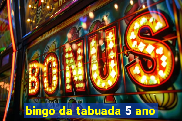 bingo da tabuada 5 ano