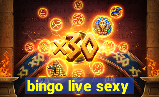 bingo live sexy