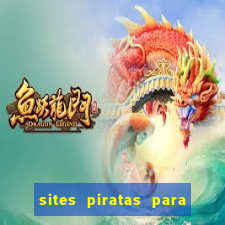 sites piratas para ver jogos