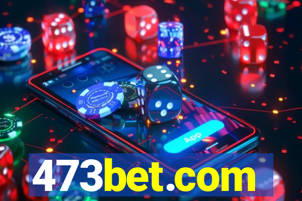 473bet.com