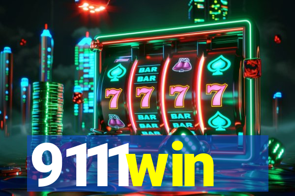 9111win