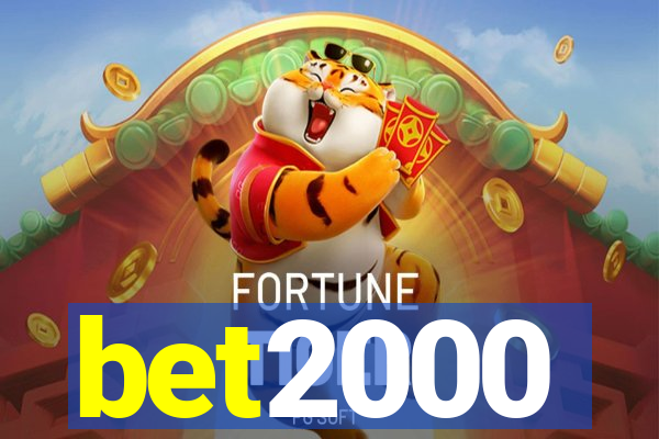 bet2000