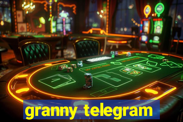 granny telegram