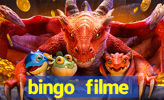 bingo filme assistir online