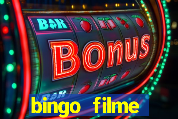 bingo filme assistir online