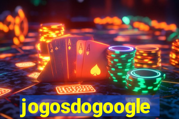 jogosdogoogle