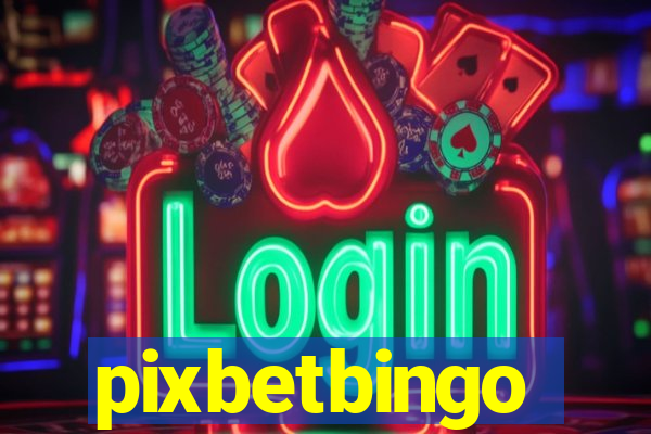 pixbetbingo